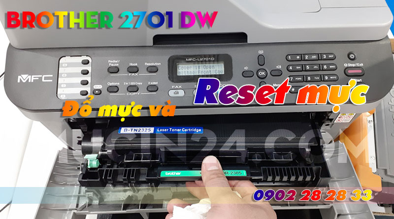 huong dan do muc va reset muc may in brother 2701dw